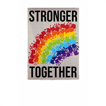 Stronger together garden flag